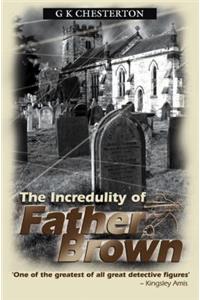 The Incredulity Of Father Brown
