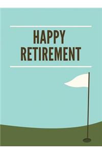 Golf Retirement Guest Book (Hardcover): Retirement book, retirement gift, Guestbook for retirement, retirement book to sign, message book, memory book, keepsake, golf retirement book, reti