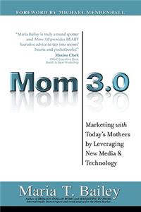 Mom 3.0