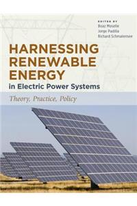 Harnessing Renewable Energy in Electric Power Systems