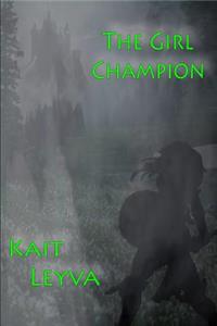 The Girl Champion