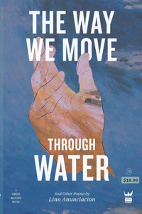 Way We Move Through Water