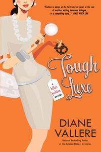 Tough Luxe: A Samantha Kidd Mystery