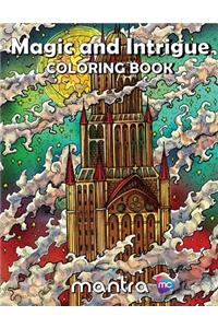 Magic and Intrigue Coloring Book: Coloring Book for Adults: Beautiful Designs for Stress Relief, Creativity, and Relaxation