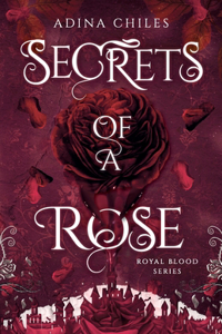 Secrets of a Rose