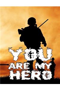 You Are My Hero