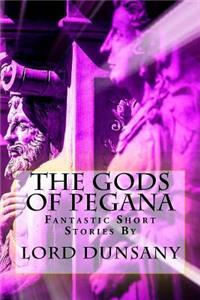 The Gods of Pegana