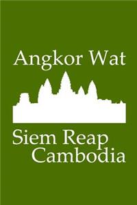 Angkor Wat in Siem Reap Cambodia - Lined Notebook with Olive Green Cover