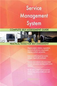 Service Management System Complete Self-Assessment Guide