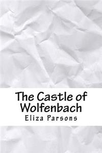 The Castle of Wolfenbach