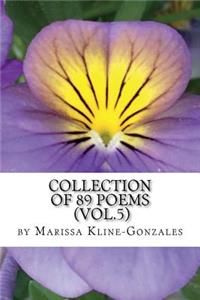 Collection of 89 Poems (Vol.5)