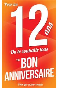 Bon anniversaire - 12 ans