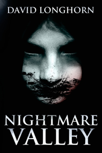 Nightmare Valley