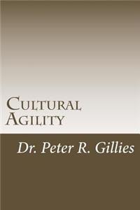 Cultural Agility: The New Basics of Organizational Development