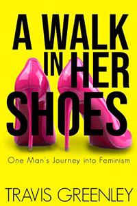 Walk in Her Shoes