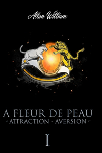 A Fleur De Peau