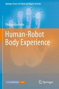 Human-Robot Body Experience