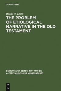 Problem of Etiological Narrative in the Old Testament