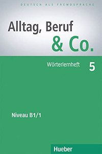 Alltag, Beruf & Co.
