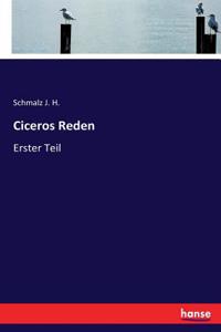 Ciceros Reden: Erster Teil