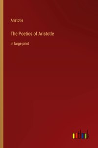 The Poetics of Aristotle
