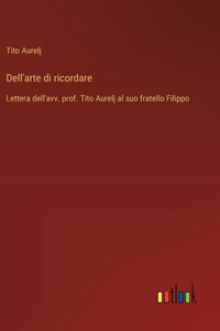 Dell'arte di ricordare