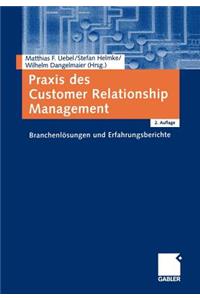 Praxis Des Customer Relationship Management