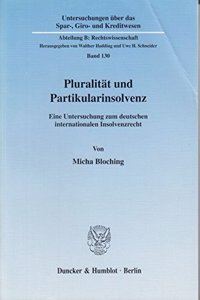 Pluralitat Und Partikularinsolvenz