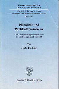 Pluralitat Und Partikularinsolvenz