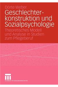Geschlechterkonstruktion und Sozialpsychologie