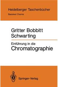 Einführung in Die Chromatographie