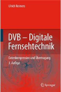 Dvb - Digitale Fernsehtechnik