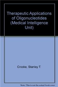 Therapeutic Applications of Oligonucleotides