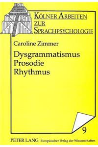 Dysgrammatismus - Prosodie - Rhythmus