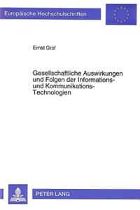 Gesellschaftliche Auswirkungen Und Folgen Der Informations- Und Kommunikations-Technologien