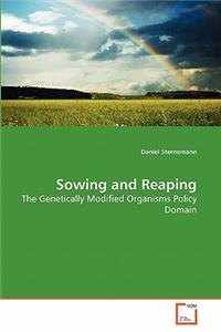 Sowing and Reaping