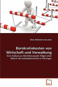 Bürokratiekosten von Wirtschaft und Verwaltung