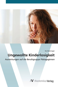Ungewollte Kinderlosigkeit