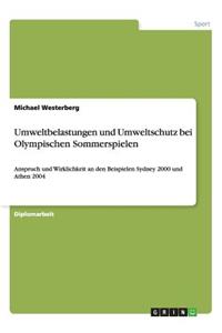 Umweltbelastungen und Umweltschutz bei Olympischen Sommerspielen