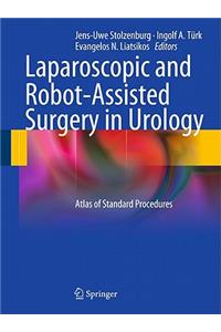 Laparoscopic and Robot-Assisted Surgery in Urology