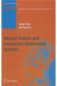 Musical Robots and Interactive Multimodal Systems