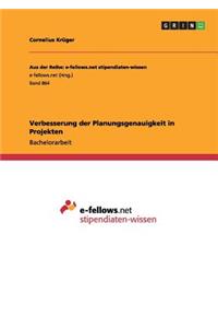 Verbesserung der Planungsgenauigkeit in Projekten