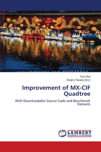 Improvement of MX-CIF Quadtree