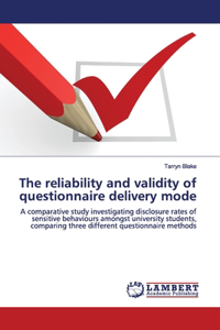 reliability and validity of questionnaire delivery mode