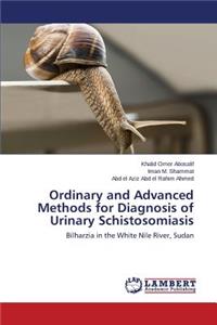 Ordinary and Advanced Methods for Diagnosis of Urinary Schistosomiasis