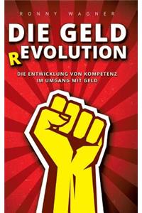 Geld(R)evolution
