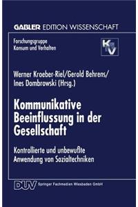 Kommunikative Beeinflussung in Der Gesellschaft