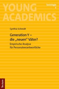 Generation Y - Die 'Neuen' Vater?