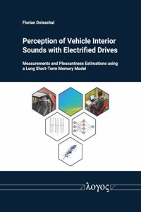 Perception of Vehicle Interior Sounds with Electrified Drives