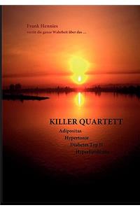 Killer Quartett